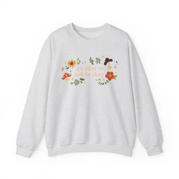 It's Okay Crewneck Sweater